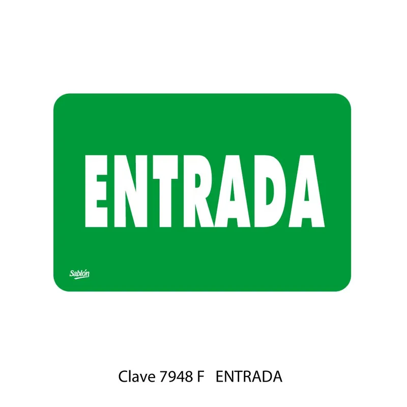 Señal de entrada — Placa Rígida Autoadherible Mediana — Visibilidad de 0 a 8 metros