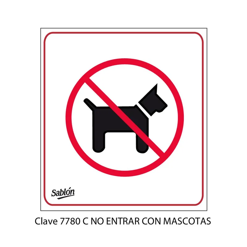 Señal de no mascotas — Señal de Vinil Adherible Low Tack — Visibilidad de 0 a 5 metros
